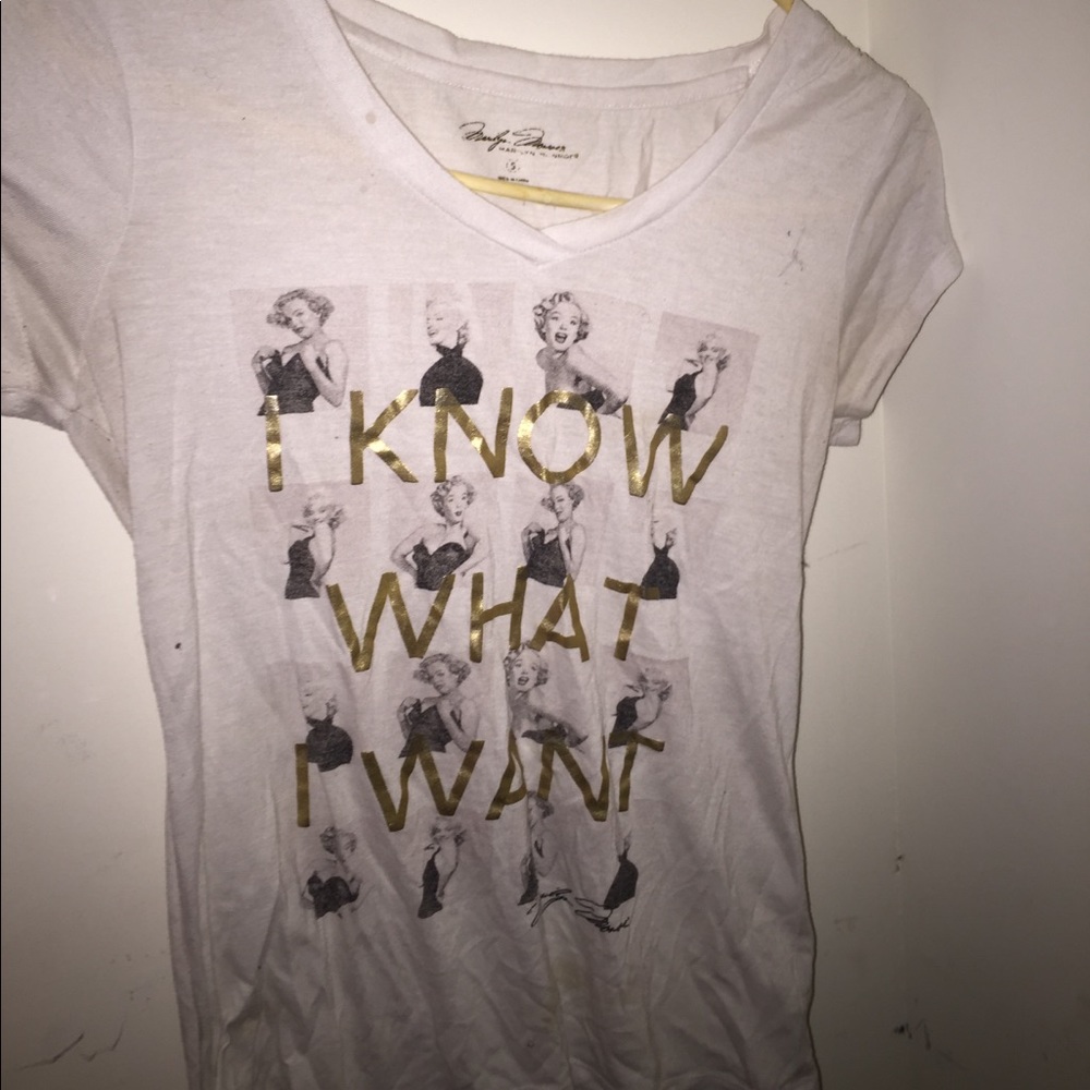 “I Know What I What” shirt